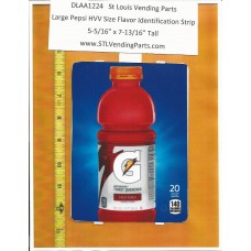 Large Pepsi HVV or High Visibility Vendor Size Soda Flavor Strip Gatorade Fruit Punch 20oz  BOTTLE